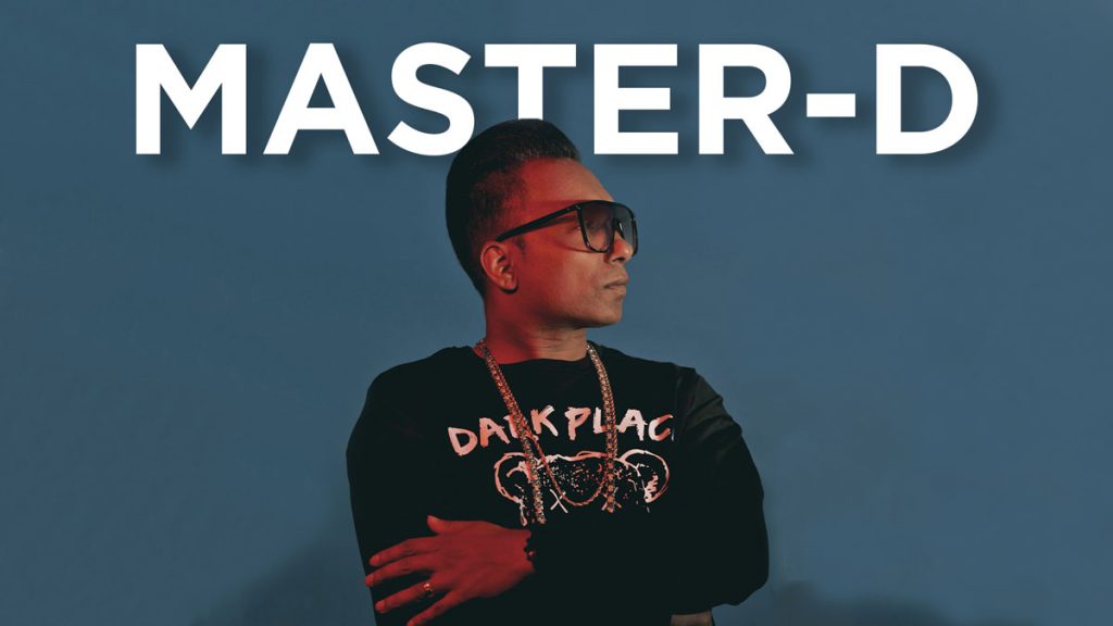 Master-D Taking Bangla Urban To New Heights