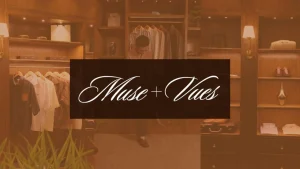 Muse+Vues feature banner showing structured menswear and womenswear, highlighting a leading fashion brand in Dhaka.